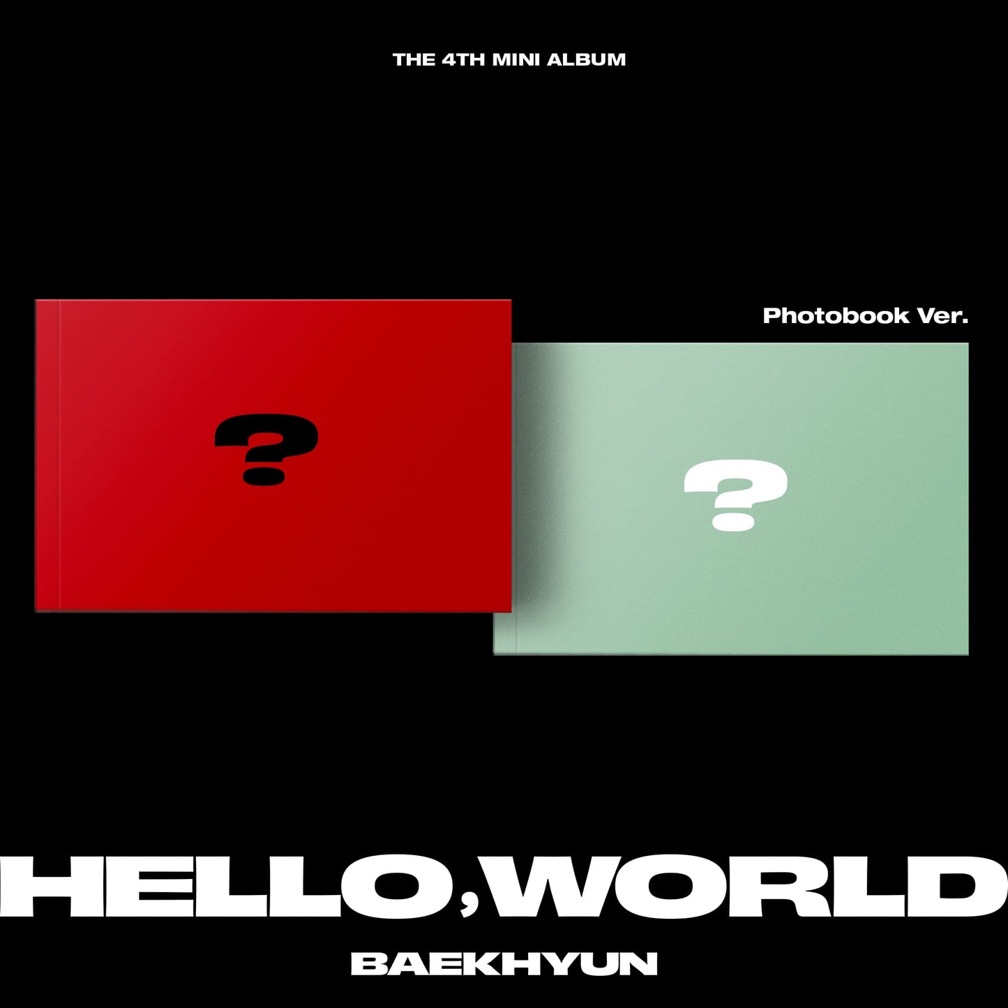 BAEKHYUN 4th Mini Album [Hello, World] (Hello Ver. / World Ver.)